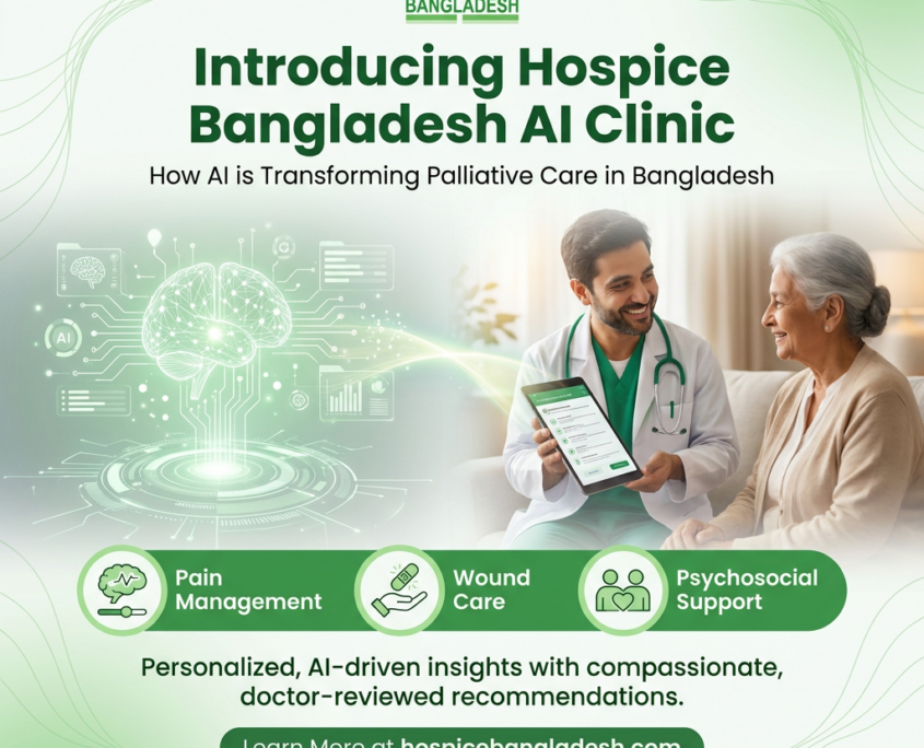 Imagine a loved one receiving not just care, but personalized, AI-driven insights into their palliative needs. With the Hospice Bangladesh AI Clinic, this vision is now a reality.